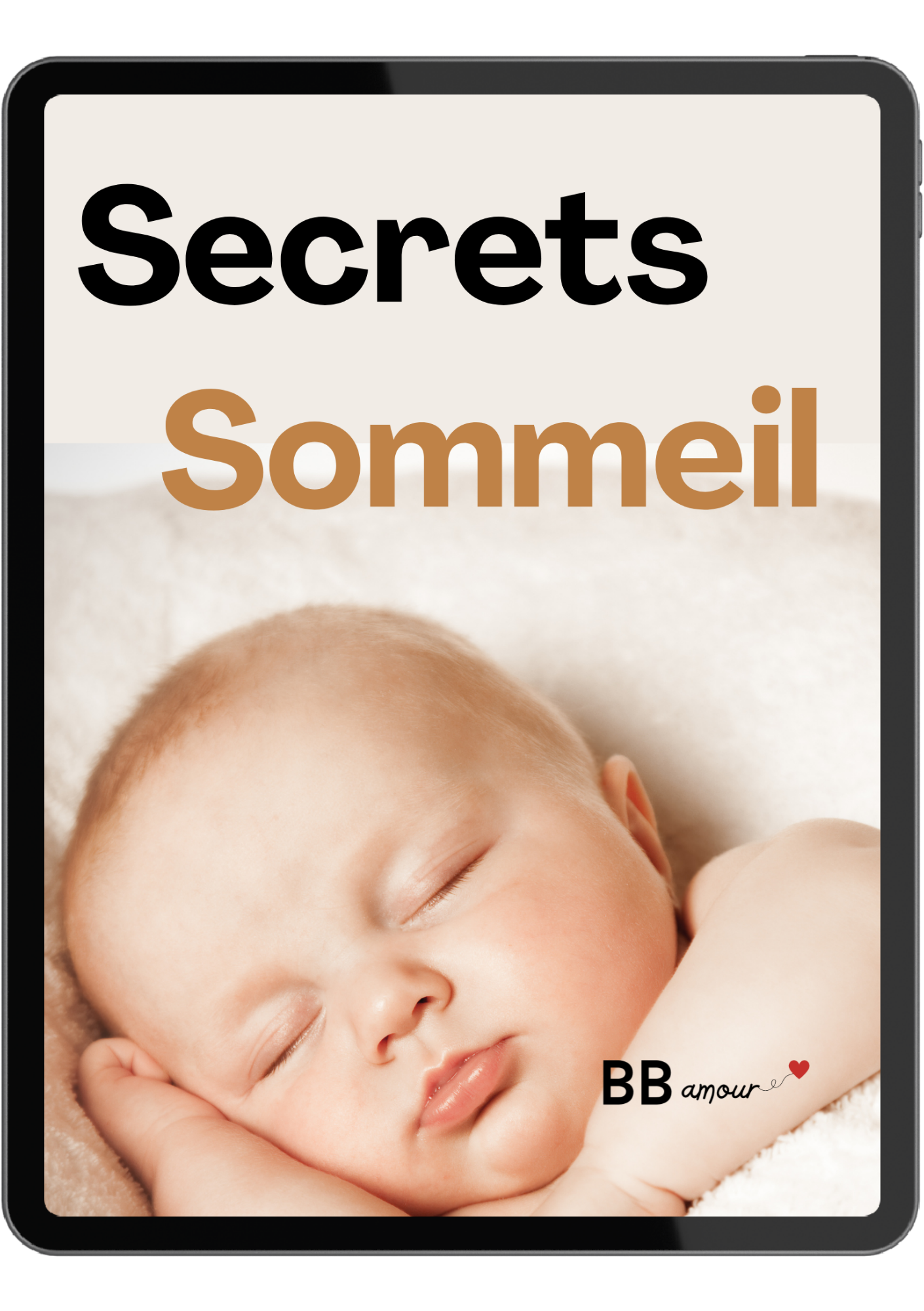 Guide BB amour 7 secrets nuits paisibles avec bébé